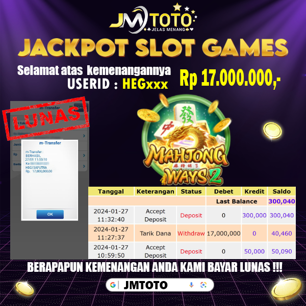 bukti-jackpot-tanggal-27-01-2024-menang-di-slot-games-mahjong-ways-2-pg-soft-rp-17000000-04-12-09-2024-01-28