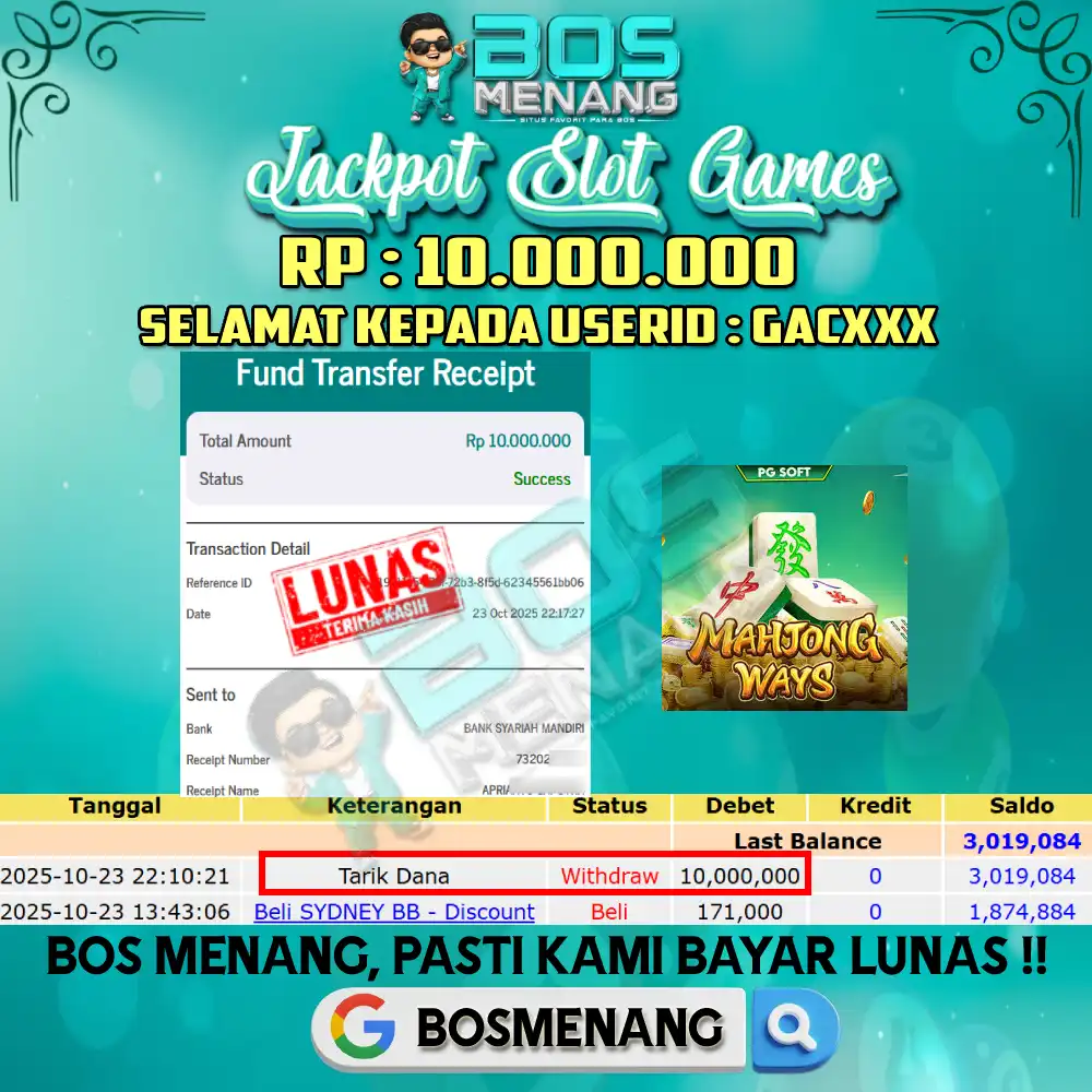 Tanggal 23 OKTOBER  2025 - JACKPOT SLOT GAMES - MAHJONG WAYS  (PG SOFT) Rp 10.000.000,-