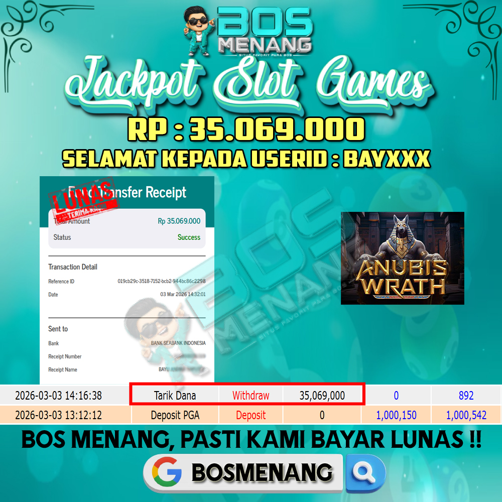 Tanggal 03 MARET 2026 - JACKPOT SLOT GAMES ANUBIS WRATH   Rp 35.069.000,-