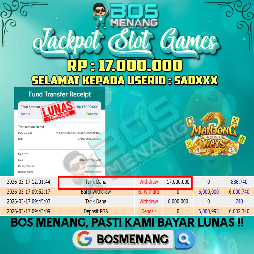 Tanggal 17 MARET 2026 - JACKPOT SLOT GAMES MAHJONG WAYS (PGSOFT) Rp 17.000.000,-