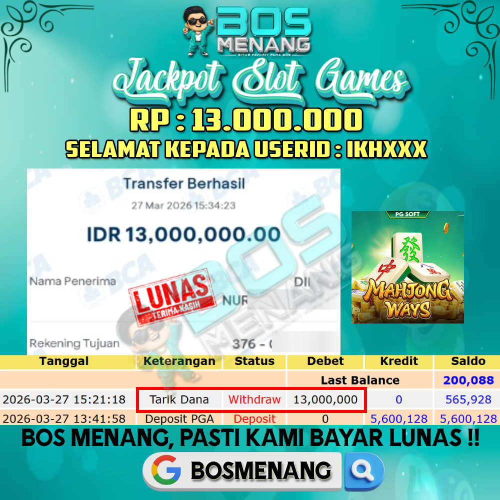 Tanggal 27 MARET 2026 - JACKPOT SLOT GAMES - MAHJONG WAYS (PG SOFT) Rp 13.000.000,-