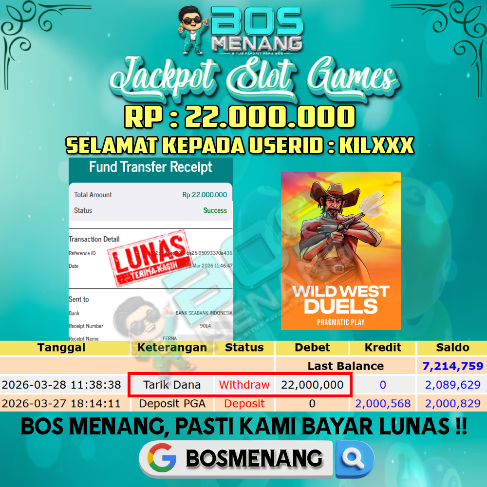 Tanggal 28 MARET 2026 - JACKPOT SLOT GAMES - WILD WEST DUELS (PRAGMATIC PLAY) Rp 22.000.000,-