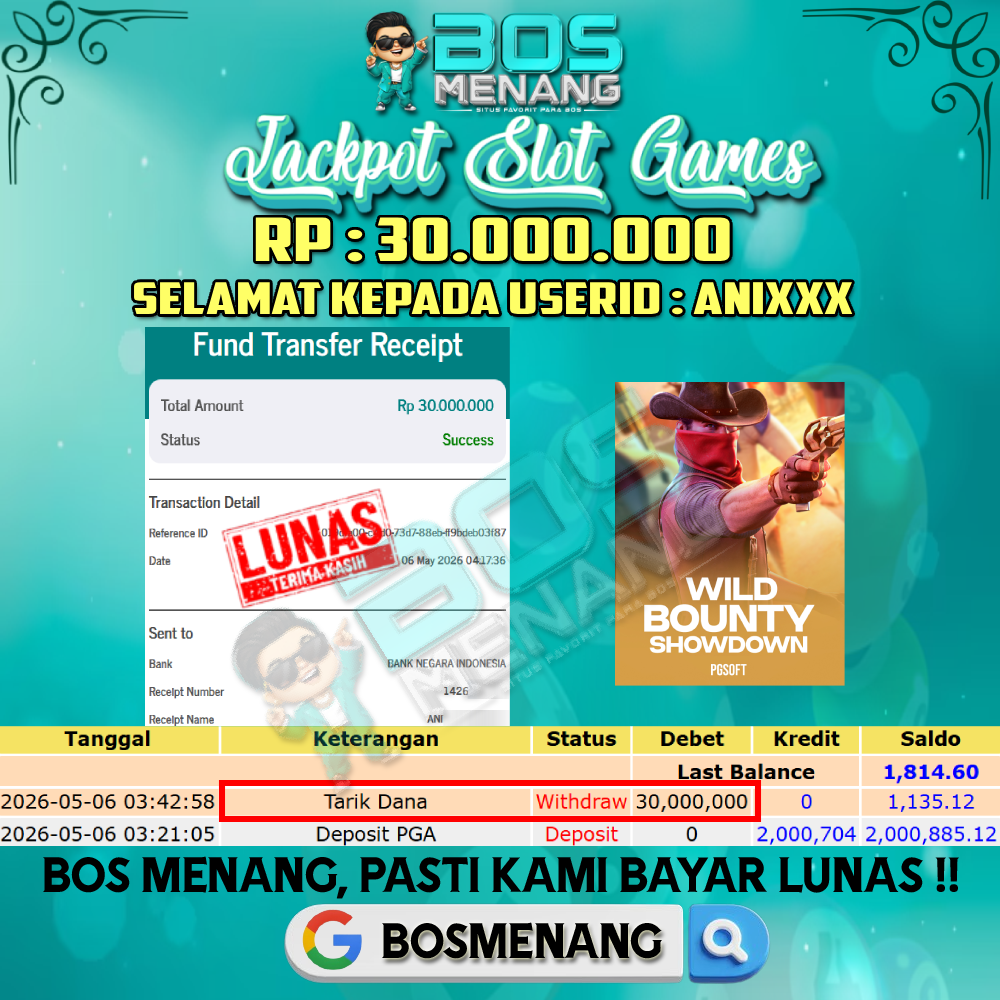 Tanggal 06 MEI 2026 - JACKPOT SLOT GAMES - WILD BOUNTY SHOWDOWN (PG SOFT) Rp 30.000.000,-
