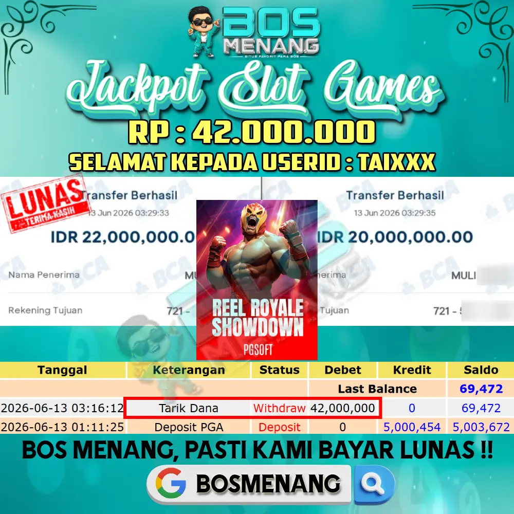 Tanggal 13 JUNI 2026 - JACKPOT SLOT GAMES - REEL ROYALE SHOWDOWN (PG SOFT) Rp 42.000.000,-